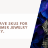 Summer Jewelry
