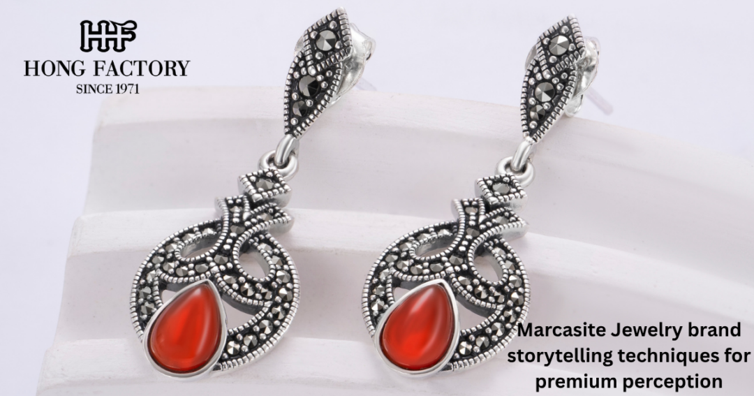 Marcasite Jewelry brand storytelling techniques for premium perception
