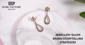 JEWELLERY SILVER BRAND STORYTELLING STRATEGIES