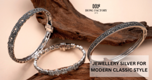 JEWELLERY SILVER FOR MODERN CLASSIC STYLE