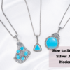 How to Style Marcasite Silver Jewelry with Modern Fashion